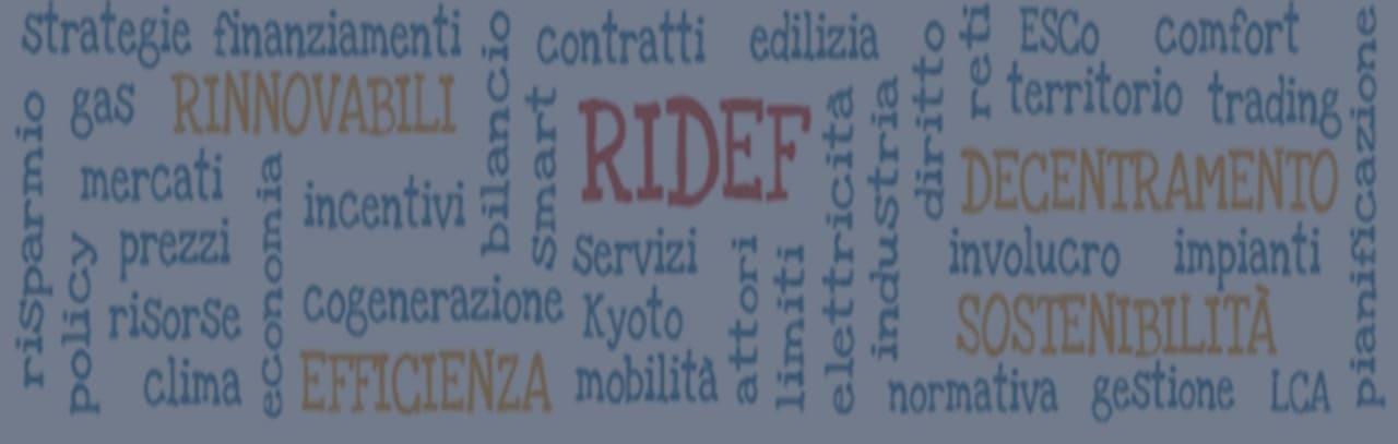 Politecnico di Milano RIDEF RIDEF 2.0 Reinventing energy XVI edition