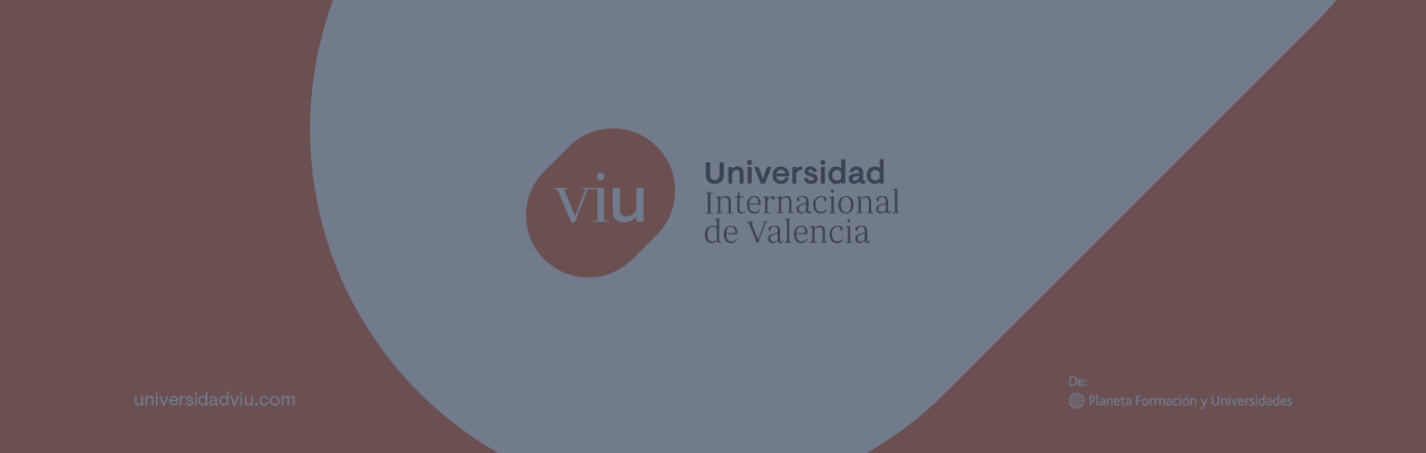 VIU - Universidad Internacional de Valencia Official Master's Degree in Bioinformatics