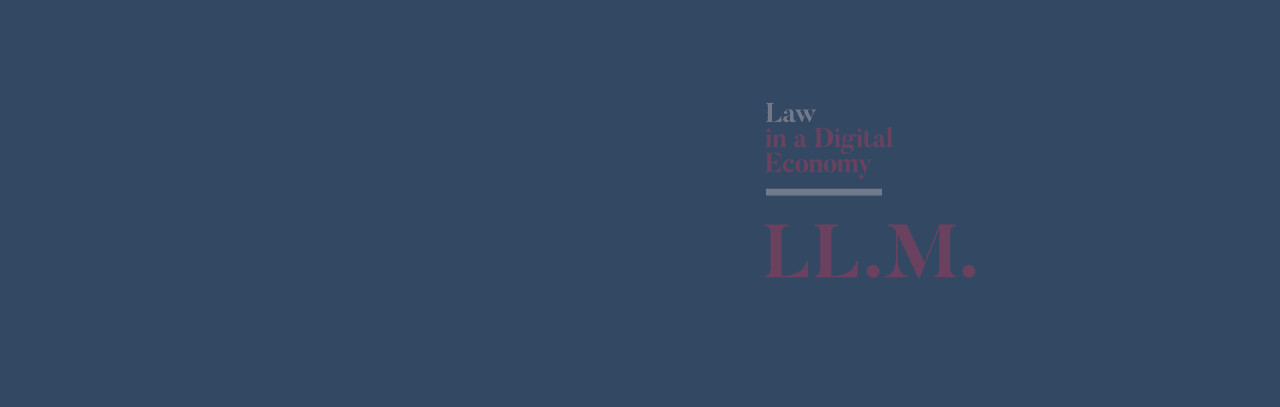 Católica Global School of Law LL.M. Dreptul într-o economie digitală