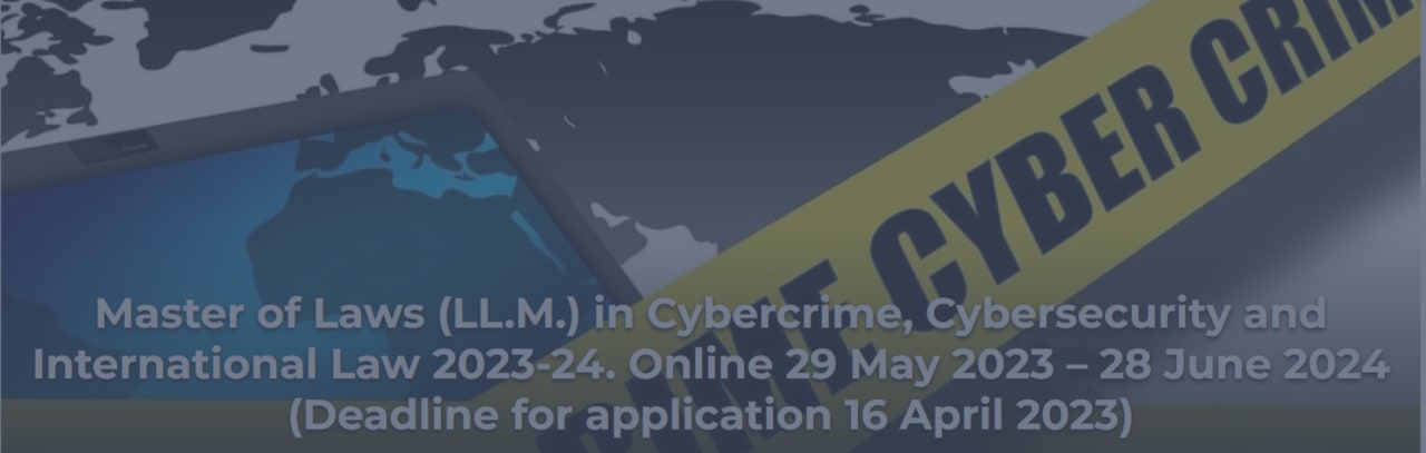 UNICRI United Nations Interregional Crime and Justice Research Institute Õigusteaduste magister (LL.M.) küberkuritegevuse, küberjulgeoleku ja rahvusvahelise õiguse alal