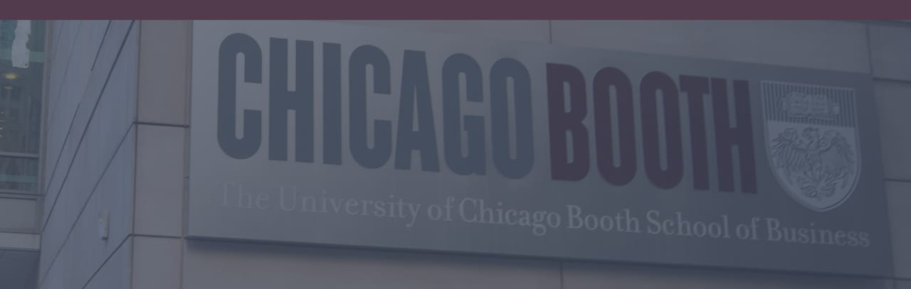 The University of Chicago Booth School of Business The Advanced Strategy Program - Live-Online