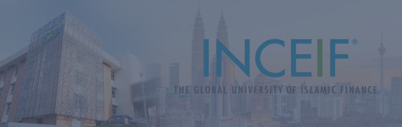 INCEIF University PhD in Islamic Finance