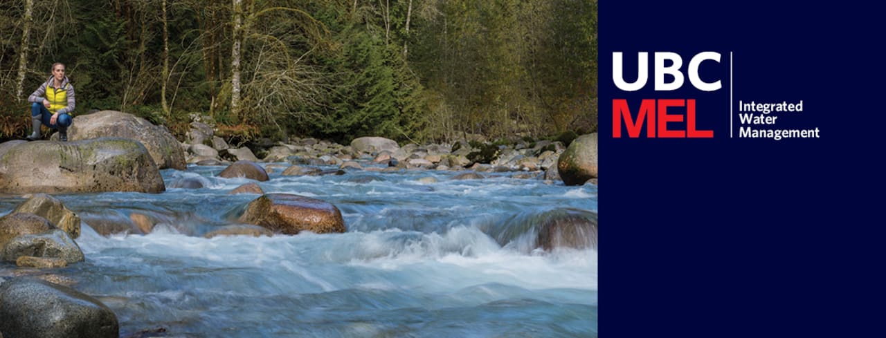 University of British Columbia - Faculty of Applied Science Master of Engineering Leadership in Integrated Water Management