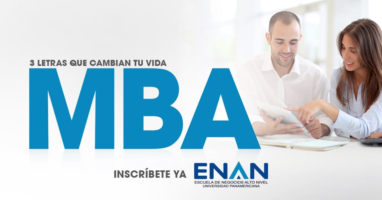 Escuela de Negocios Alto Nivel - Universidad Panamericana de Guatemala MBA
