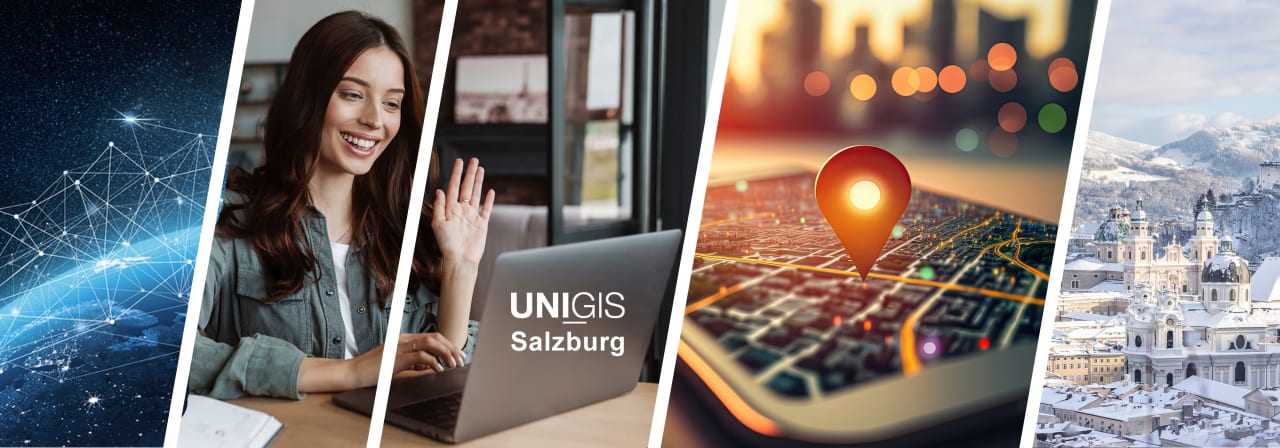 UNIGIS Salzburg - Paris Lodron University Salzburg Geographical Information Systems – UNIGIS professional