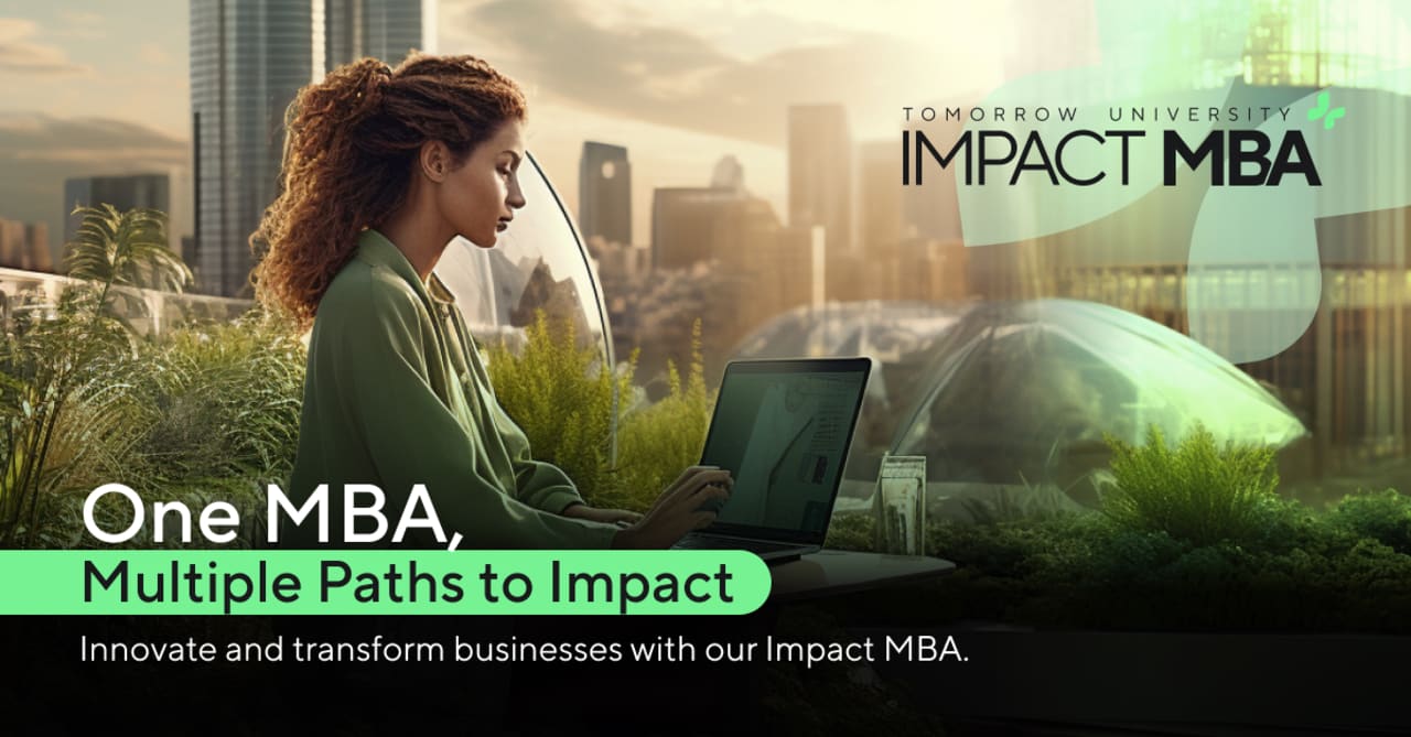 Tomorrow University of Applied Sciences Impact MBA ในด้านความยั่งยืน นวัตกรรม และความเป็นผู้นำ