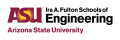 Arizona State University - Ira A. Fulton Schools of Engineering