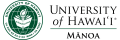University of Hawai'i at Manoa School of Ocean and Earth Science and Technology