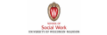 University of Wisconsin-Madison Sandra Rosenbaum School of Social Work