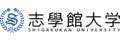 Shigakukan University