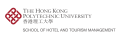 The Hong Kong Polytechnic University - School of Hotel and Tourism Management