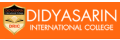 Didyasarin International College
