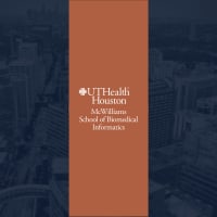 McWilliams School of Biomedical Informatics at UTHealth Houston
