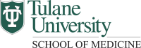 Tulane University -  School of Medicine