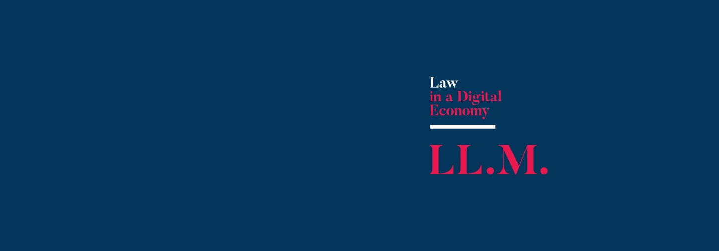 Católica Global School of Law LL.M. Seadus digitaalmajanduses