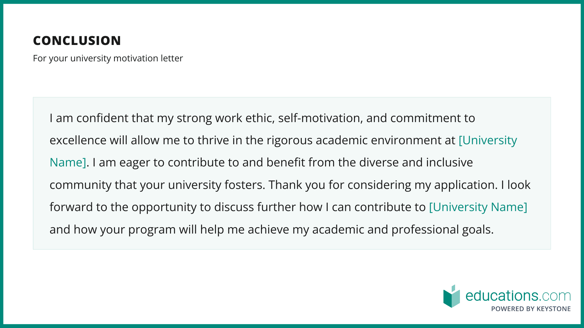 Motivation letter for university - Conclusion